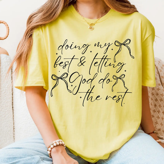 DOING MY BEST..... CREWNECK TEE