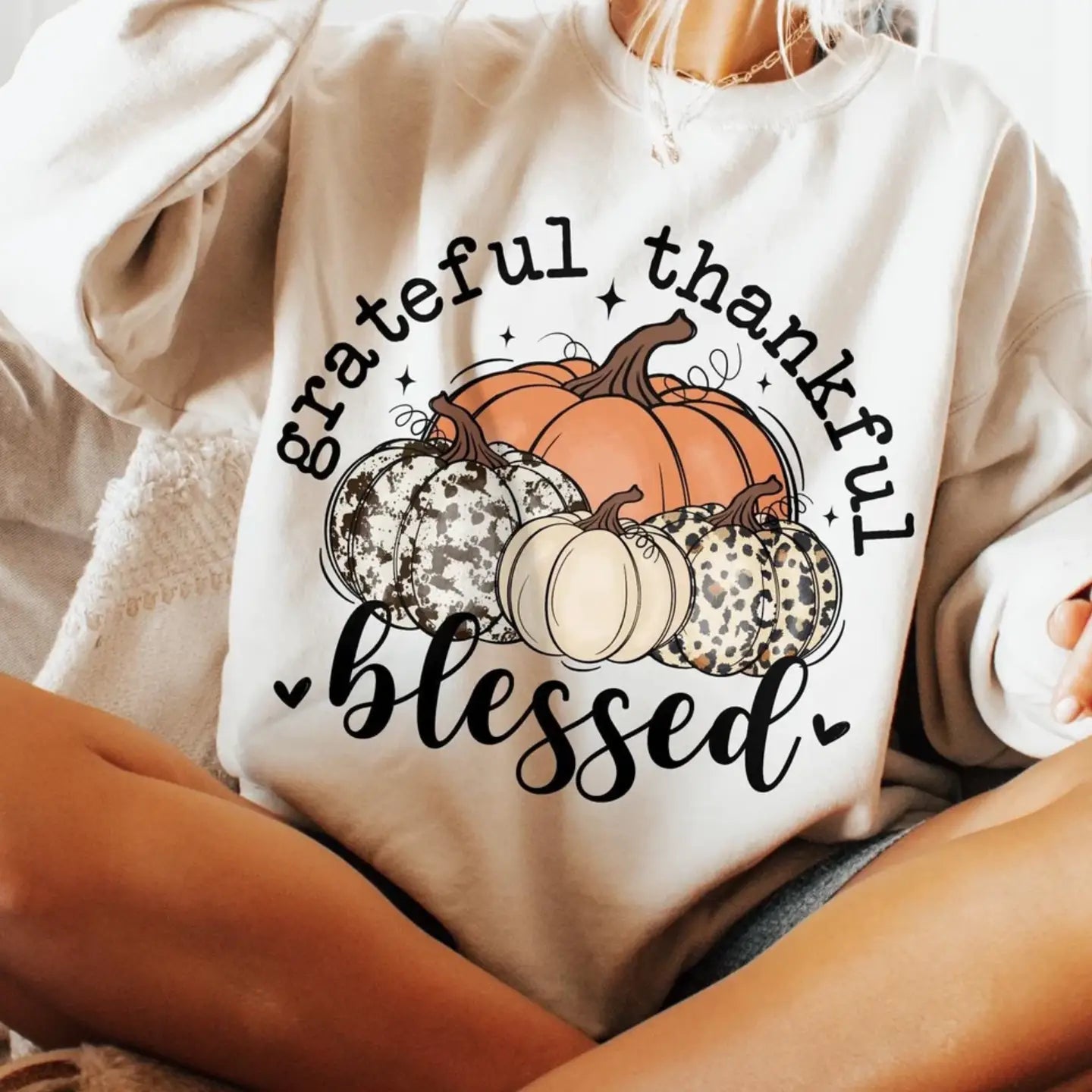 GRATEFUL, THANKFUL, BLESSED CREWNECK TEE/SWEATSHIRT