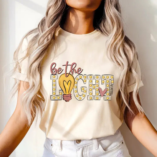 BE THE LIGHT CREWNECK TEE/SWEATSHIRT