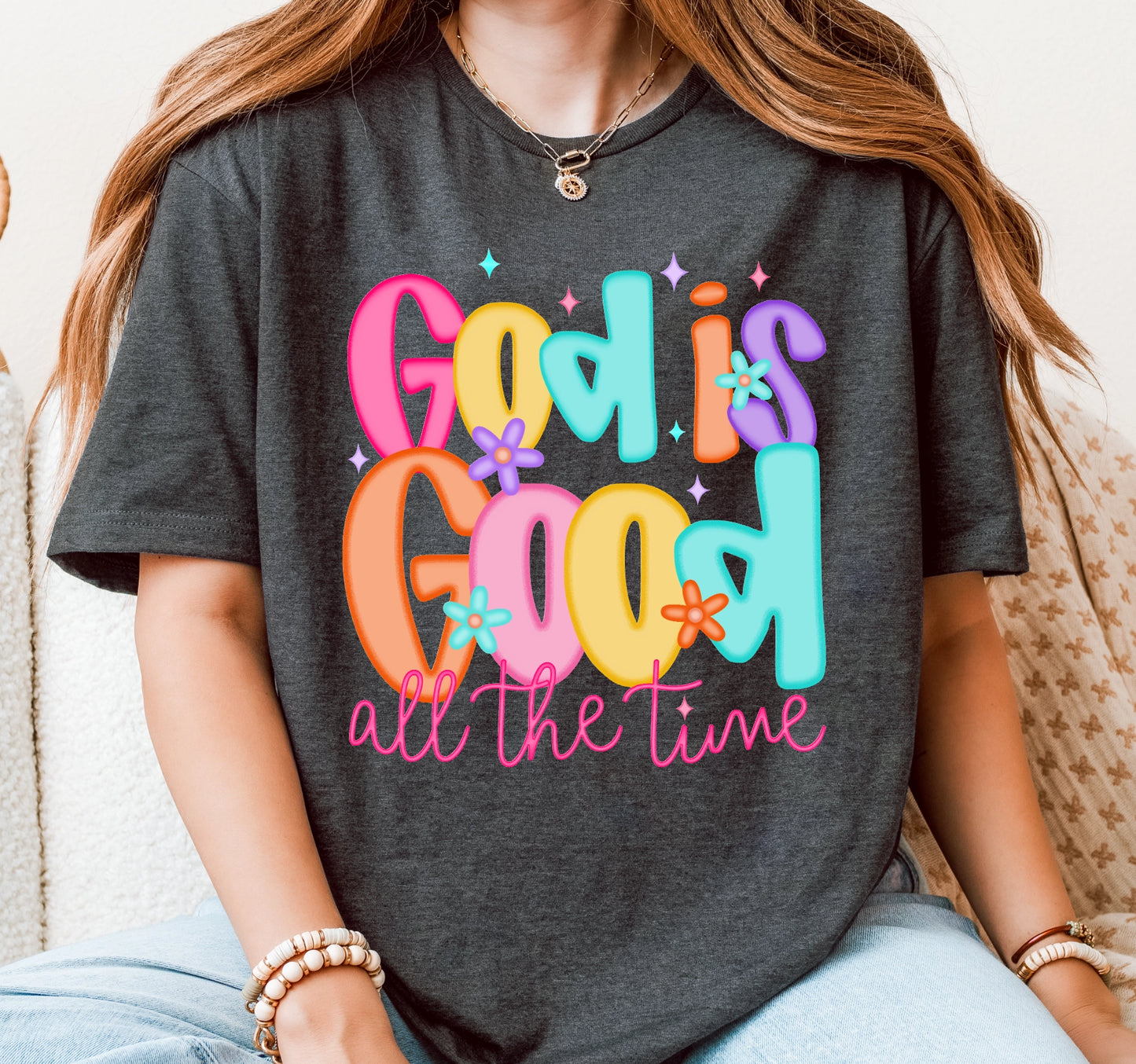 GOD IS GOOD ALL THE TIME CREWNECK TEE/SWEATSHIRT