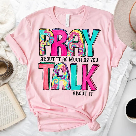 PRAY ABOUT IT.. CREWNECK TEE/SWEATSHIRT