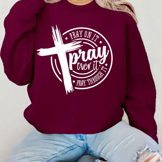 PRAY OVER IT